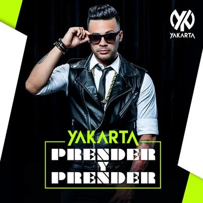 Prender y Prender 專輯 Yakarta/Chacal/NKM01