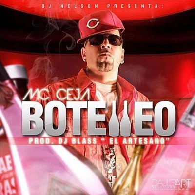 Botelleo 專輯 MC Ceja/DJ Eric