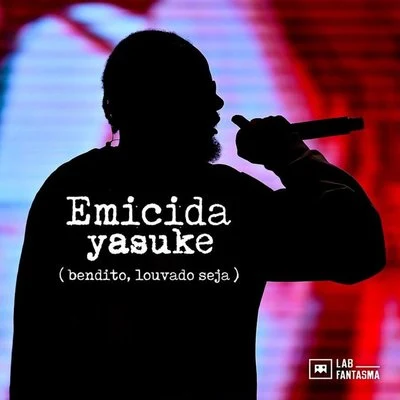 Yasuke (Bendito, Louvado Seja) 專輯 Emicida