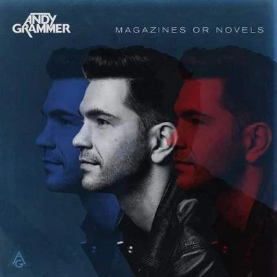 Magazines or Novels 專輯 Andy Grammer