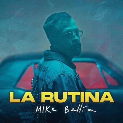 La Rutina 專輯 Mike Bahía/Greeicy