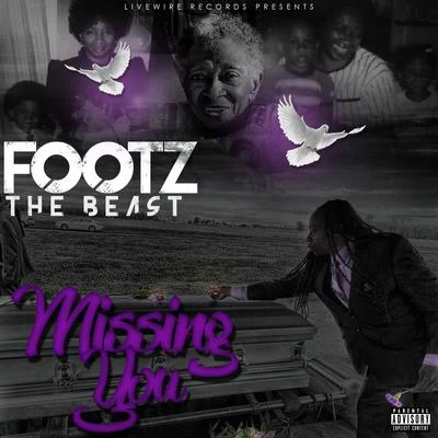 Missing You 專輯 R.O.M/Footz the Beast