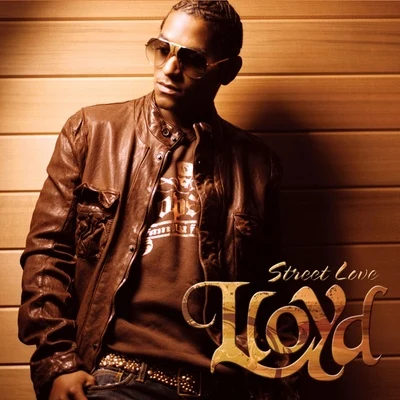 Street Love 專輯 Lloyd