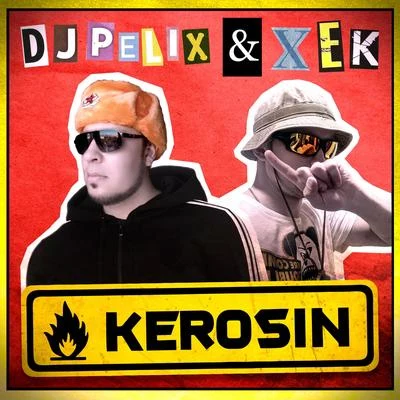 Kerosin 專輯 DJ Pelix/DJ Blyatman