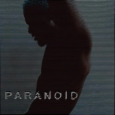 Paranoid 专辑 WurlD/Sarz