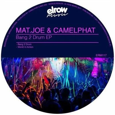 Bang 2 Drum EP 專輯 Rebuke/CamelPhat