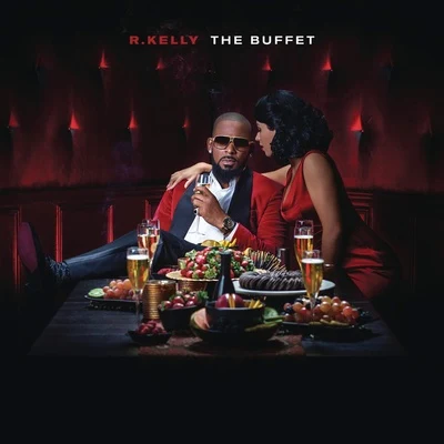 The Buffet 專輯 R. Kelly