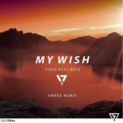 My Wish (Ennex Remix) 專輯 Ennex