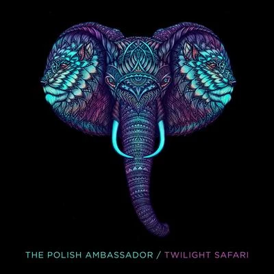 Twilight Safari 專輯 The Polish Ambassador