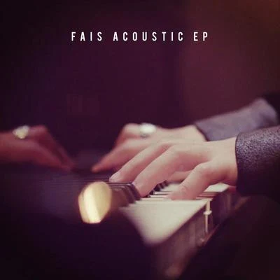 FaisStereoCool Acoustic EP