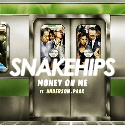 Money On Me 專輯 Snakehips