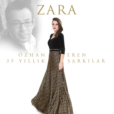 Özhan Eren: 35 Yıllık Şarkılar 專輯 Zara