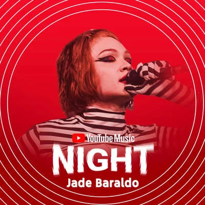 Jade Baraldo (Ao Vivo no YouTube Music Night) 专辑 Jade Baraldo