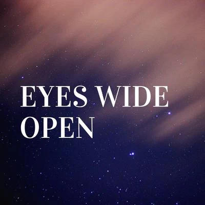 Eyes Wide Open 專輯 Natural Sample Makers