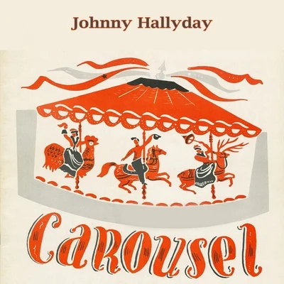 Carousel 專輯 Johnny Hallyday