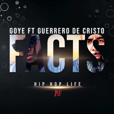 Facts 100 (feat. Guerrero de Cristo) 專輯 J-Con/GabrielRodriguezEMC/Guerrero de Cristo