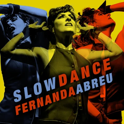 Slow Dance 专辑 Herbert Vianna/Fernanda Abreu