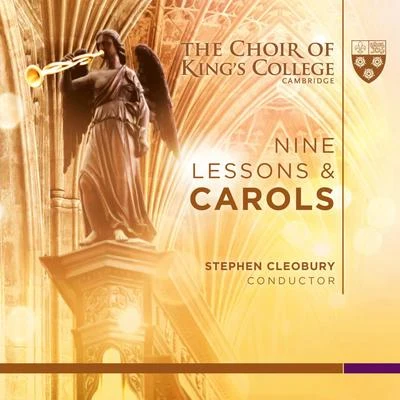 Nine Lessons & Carols 專輯 Stephen Cleobury/Choir of Kings College, Cambridge