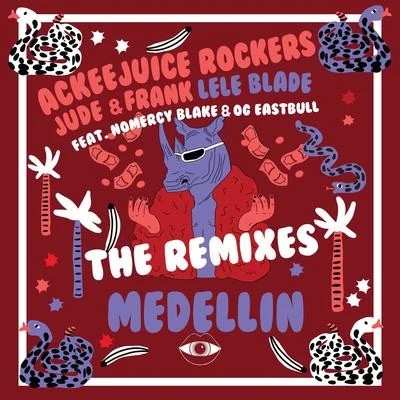 Jude & Frank MEDELLIN (The Remixes)