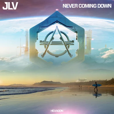 Never Coming Down 专辑 JLV/Popeska/Bronze Whale/Tom Aspaul