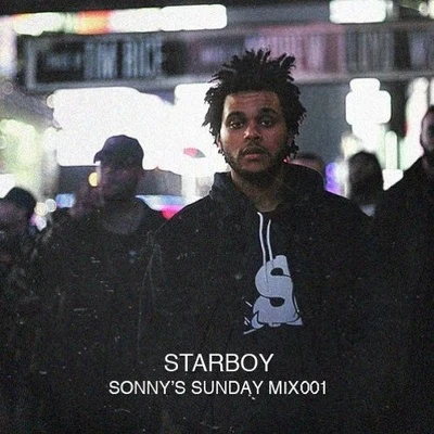 Starboy (Sonny Alvens Sunday Mix) 專輯 UOAK/Sonny Alven/Figgy/Ron Carroll/Baney