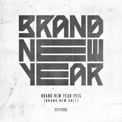 BRAND NEW YEAR 2015 `BRAND NEW ****` 专辑 KittiB