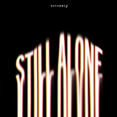 STILL ALONE 專輯 SoLonely