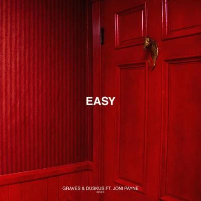 Easy (feat. joni payne) 專輯 Nine Six Honcho/Duskus