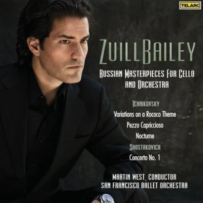 Russian Masterpieces for Cello and Orchestra 专辑 Zuill Bailey/Paul Jacobs/Nashville Symphony Orchestra/Giancarlo Guerrero