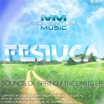 Sounds of Spring the Limits 專輯 Festuca