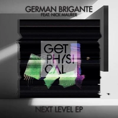 Next Level EP 專輯 German Brigante/Thomas Gandey