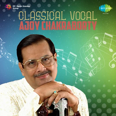 Classical Vocal 專輯 Ajoy Chakrabarty