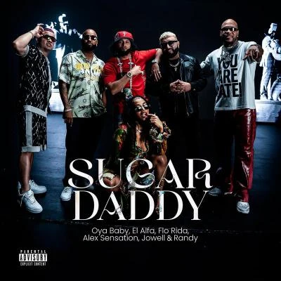 Sugar Daddy 專輯 Alex Sensation/Rich The Kid/NaCho/Stefflon Don/J Balvin