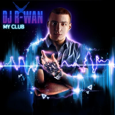 My Club 专辑 Shaydee/DJ R-Wan