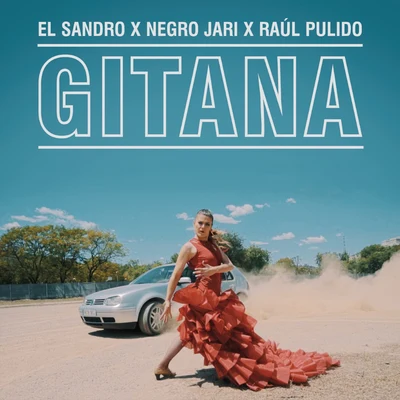 Gitana 專輯 Negro Jari/Dani J