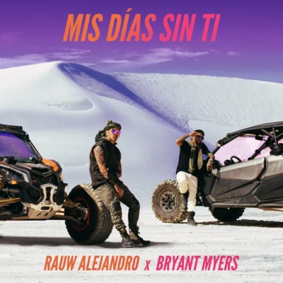 Mis Días Sin Ti 專輯 Bryant Myers