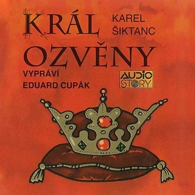 Šiktanc: Král ozvěny 專輯 Eduard Cupák