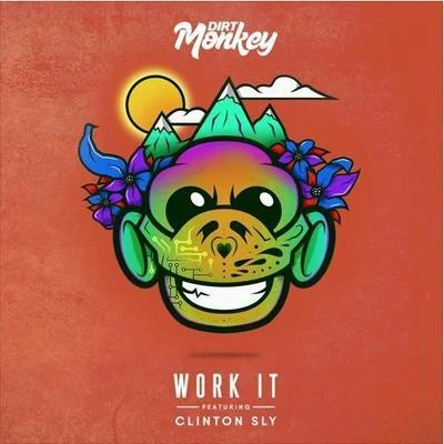 Work It 专辑 Dirt Monkey/Sfam