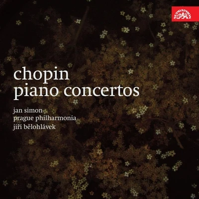 Chopin: Piano Concertos 專輯 Leoš Svárovský/Prague Philharmonia/Jan Novotný