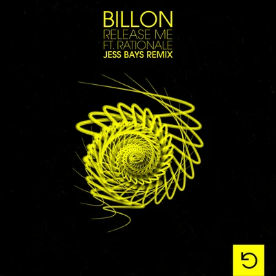 Billon Release Me (feat. Rationale) [Jess Bays Remix]