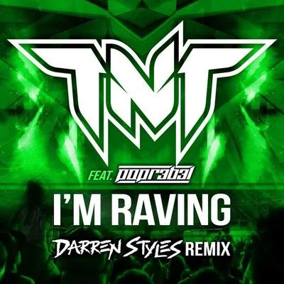 I’m Raving (Darren Styles Remix) 專輯 Darren Styles/Ultrabeat