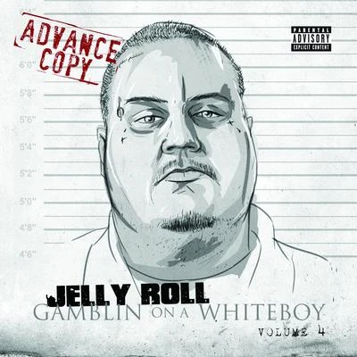 Gamblin on a Whiteboy 4 專輯 Struggle Jennings/Jelly Roll