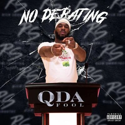 No Debating 專輯 Q Da Fool