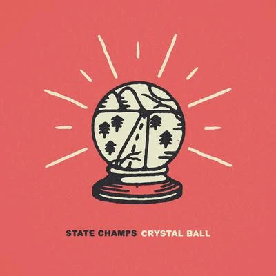 Crystal Ball 專輯 State Champs