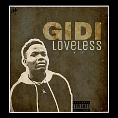 Loveless 專輯 Gidi