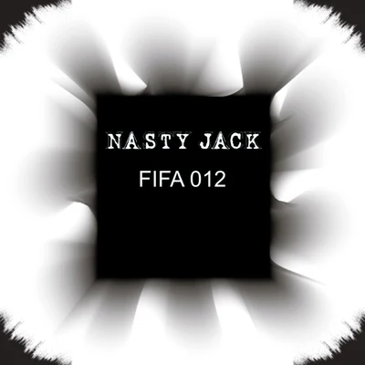 Fifa 012 专辑 So Large/Stormin/Teddy Bruckshot/Nasty Jack/Sharky Major