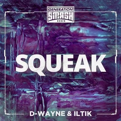 SQUEAK (Extended Mix) 专辑 D-wayne/Funk D