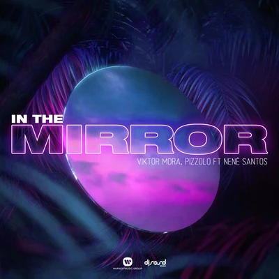 In The Mirror (feat. Nenê Santos) 專輯 Elias Goca/Viktor Mora