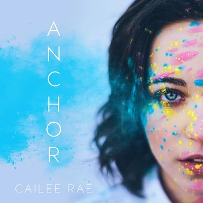 Anchor 专辑 Mielo/Cailee Rae