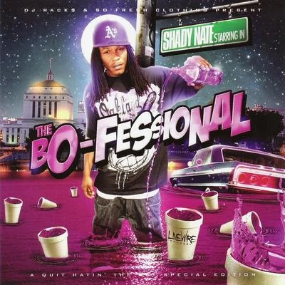 The Bo-Fessional 專輯 Shady Nate/HD